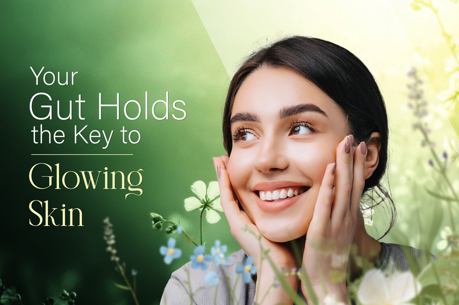 The Surprising Gut-Skin Connection: How Gut Health Impacts Your Skin