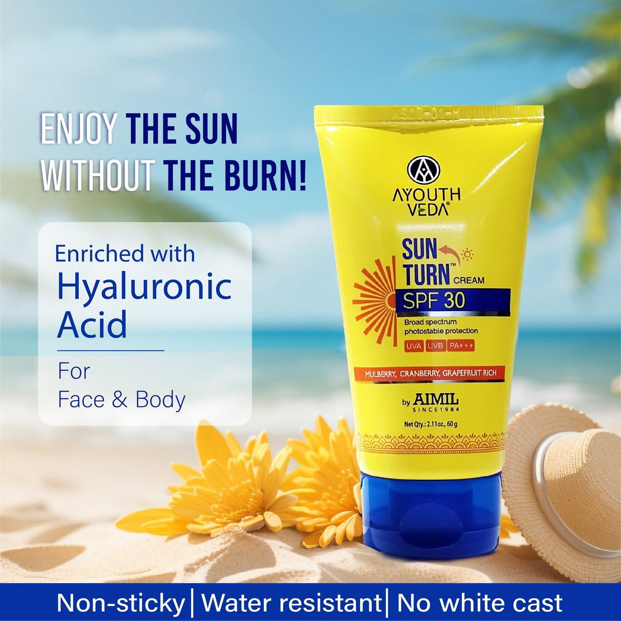 Ayouthveda Sun Turn Cream SPF 30 with Hyaluronic Acid for Broad Spectrum Photostable Protection Net qty.- 60 g